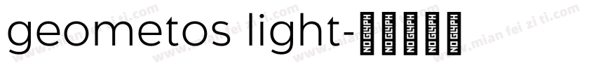 geometos light字体转换